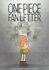 Thư Của Fan One Piece - One Piece Fan Letter (2024)