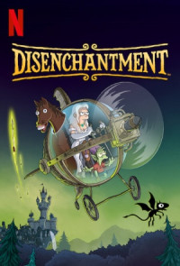 Tỉnh mộng (Phần 3) - Disenchantment (Season 3) (2021)