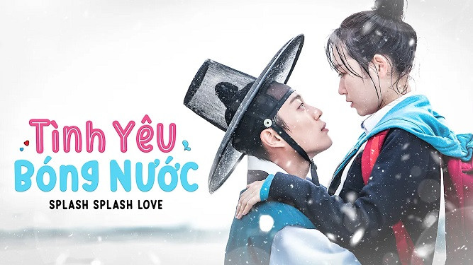 Tình Yêu Bóng Nước - Splash Splash Love