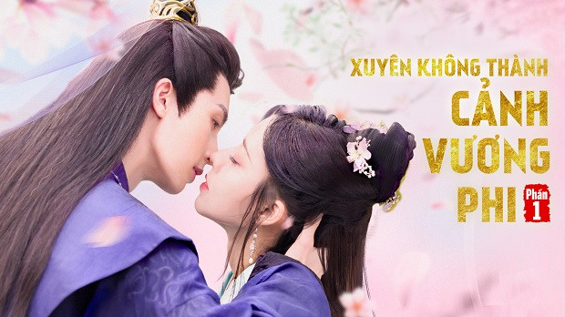 Xuyên Không Thành Cảnh Vương Phi (Phần 1) - Actors Princess Cultivate Undergo