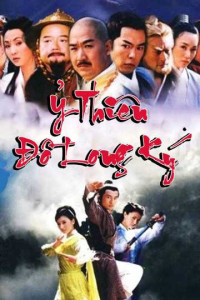 Ỷ Thiên Đồ Long Ký (2003) - The Heaven Sword And Dragon Saber (2003)